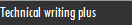 Technical writing plus